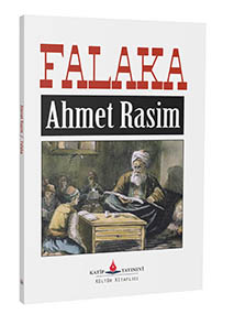 Falaka / Ahmet Rasim