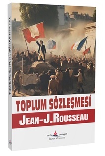 Toplum Sözleşmesi / Jean Jack Rousseoe
