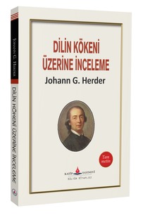 Dilin Kökeni Üzerine / Johann Gottfried Herder