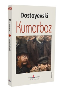 Kumarbaz / Dostoyevski