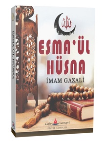 Esma'ül Hüsna / İmam Gazali