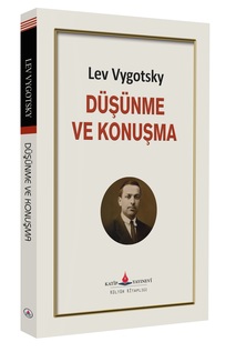 Düşünme ve Konuşma / Lev Vygotsky