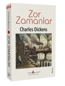 Zor Zamanlar / Charles Dickens
