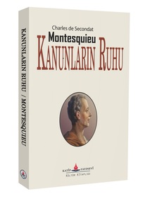 Kanunların Ruhu / Montesquieu