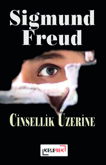 Cinsellik Üzerine / Sigmund Freud