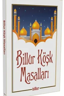 Billur Köşk Masalları / Yusuf Karahal