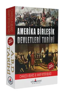 Amerika Birleşik Devletleri Tarihi / Charles A.Beard