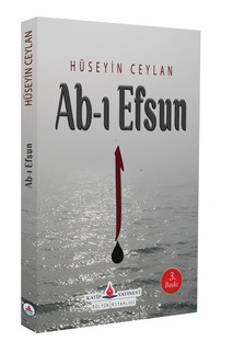 Abı Efsun / Hüseyin Ceylan