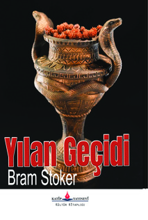 Yılan Geçidi / Bram Stoker