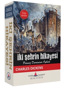 İki Şehrin Hikayesi / Charles Dickens