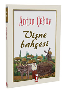 Vişne Bahçesi / Anton Çehov