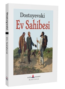 Ev Sahibesi / Dostoyevski