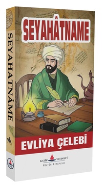 Seyahatname / Evliya Çelebi