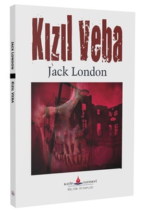 Kızıl Veba / Jack London