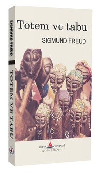 Totem ve Tabu / Sigmund Freud