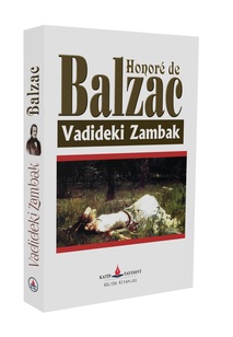 Vadideki Zambak / Honore De Balzac
