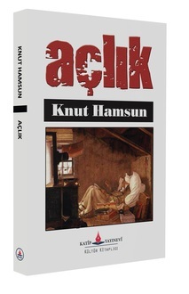 Açlık / Knut Hamsun
