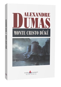 Monte Kristo Kontu / Alexandre Dumas-