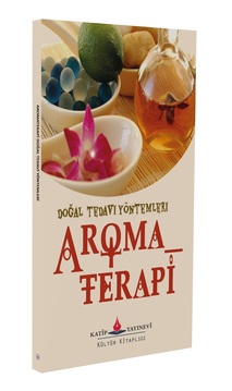 Aromaterapi / Yusuf Karahal