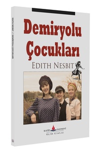 Demiryolu Çocukları / Edith Nesbit