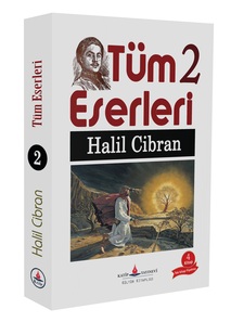 Tüm Eserleri 2 / Halil Cibran