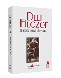 Deli Filozof / Hüseyin Rahmi Gürpınar