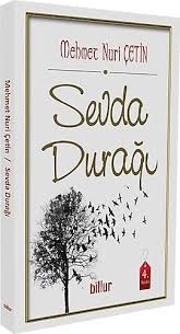 Sevda Durağı / Mehmet Nuri Çetin