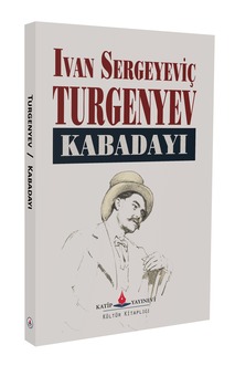 Kabadayı / Turgenyev