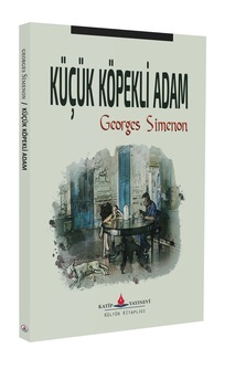 Küçük Köpekli Adam / Georges Simenon
