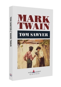 Tom Sawyer / Mark Twain