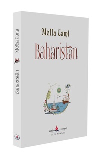 Baharistan / Molla Cami