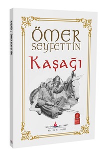 Kaşağı / Ömer Seyfettin