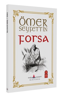 Forsa / Ömer Seyfettin