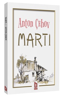 Martı / Anton Çehov