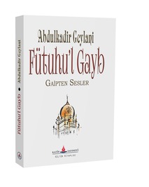 Fütuhul Gayb (Cep Boy) / Abdulkadir Geylani
