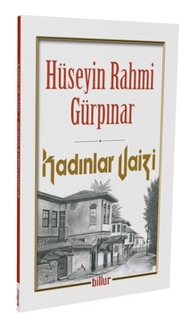 Kadınlar Vaizi / Hüseyin Rahmi Gürpınar