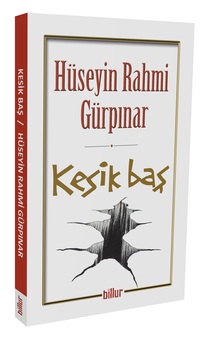 Kesik Baş / Hüseyin Rahmi Gürpınar