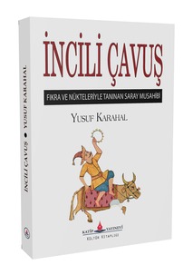 İncili Çavuş (Cep Boy) / Yusuf Karahal