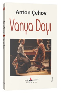 Vanya Dayı / Anton Çehov